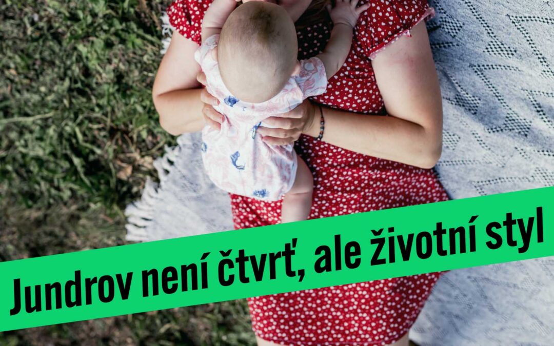 Jundrov není čtvrť. Je to životní styl.